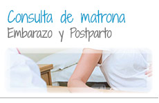 Consulta de Matrona: Embarazo y Postparto